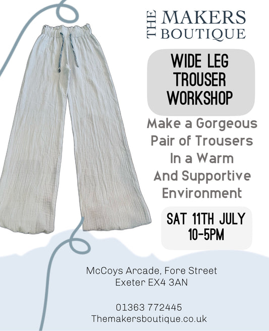 July Wide leg trouser workshop